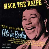 Ella Fitzgerald/Mack The Knife (The Complete Ella In Berlin - Live 1960)[519564]