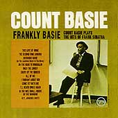Frankly Basie : Count Basie Plays The Hits Of Frank Sinatra