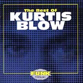 Best Of Kurtis Blow, The