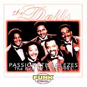 Passionate Breezes: The Best Of The Dells 1975-91