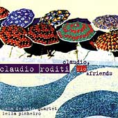 Claudio, Rio & Friends