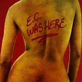 Eric Clapton/E.C. Was Here [Remaster][531823]
