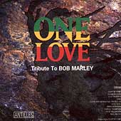 One Love: Tribute To Bob Marley