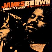 James Brown/Make It Funky The Big Payback 1971-1975[533052]