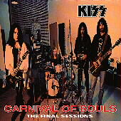 Kiss/Carnival Of Souls (The Final Sessions)[536323]