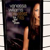 Vanessa Williams/Greatest Hits The First Ten Years[538271]