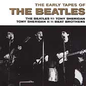 The Beatles/The Early Tapes Of The Beatles[5500372]