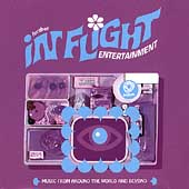 In Flight Entertainment Vol.2 (Further In Flight Entertainment)