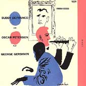 Buddy DeFranco And Oscar Peterson Plays George Gershwin