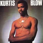 Kurtis Blow Kurtis Blow