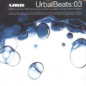 Urbal Beats 3: Definitive Guide To Electronic...