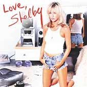 Love Shelby [Digipak]