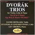 Dvorak: Trios Opp. 65 & 90 / Oistrakh, Knushevitzky, Oborin