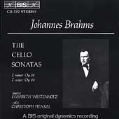 Brahms: Cello Sonatas nos 1 & 2 / Christoph Henkel, Elisabeth Westenholz Brahms: Cello Sonatas nos 1 & 2 / Christoph Henkel, Elisabeth Westenholz
