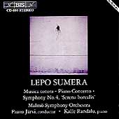 Sumera: Musica tenera, Piano Concerto, Symphony No. 4, etc