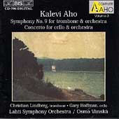Aho: Symphony no 9, Concerto for Cello / Osmo Vaenskae et al