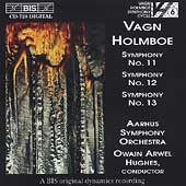 Holmboe: Symphonies no 11, 12, 13 / Hughes, Aarhus Symphony