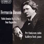Busoni: Violin Sonatas, Bagatelles / Enoksson, Stott