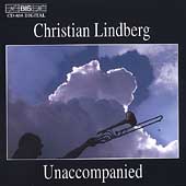 Christian Lindberg - Unaccompanied