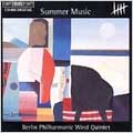 Summer Music / Berlin Philharmonic Wind Quintet
