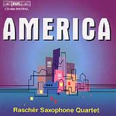 America - Wuorinen, Starer, et al/ Rascher Saxophone Quartet America - Wuorinen, Starer, et al/ Rascher Saxophone Quartet