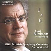 Nielsen: Symphonies nos 1 & 6 / Vanska ,BBC Scottish SO Nielsen: Symphonies nos 1 & 6 / Vanska ,BBC Scottish SO