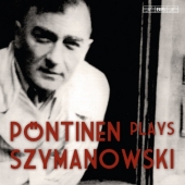 ɡڥƥͥ/Szymanowski  Piano Sonata No.3 Op.36, Masques Op.34, Metopes Op.29, etc / Roland Pontinen(p)[BIS1137]