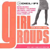 Del-Fi Girl Groups: Gee Baby Gee