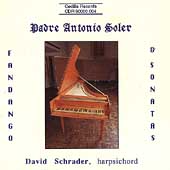 Soler: Fandango and Sonatas / David Schrader