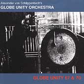 Globe Unity Orchestra 67/70: 1967-1970
