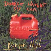 Danger High
