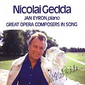 Great Opera Composers in Song / Nicolai Gedda, Jan Eyron