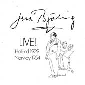 Jussi Bjoerling Live in Holland and Norway