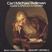 Bellman: Songs and Epistles / Leanderdon, Hedwall Bellman: Songs and Epistles / Leanderdon, Hedwall