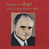 Beniamino Gigli - Live in Stockholm 1952
