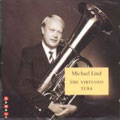 The Virtuoso Tuba / Michael Lind