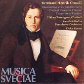 Crusell: Clarinet Concerto, Concertante / Rosengren, Kamu