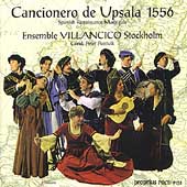 Cancionero de Upsala / Peter Pontvik, Ensemble Villancico Cancionero de Upsala / Peter Pontvik, Ensemble Villancico