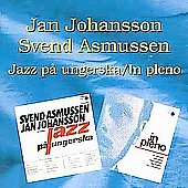 Jan Johansson And Svend Asmussen