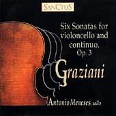 Carlo Graziani: Cello Sonatas, Op 3