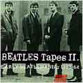 The Beatles Tapes II: Early Beatlemania