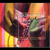 Building Bridges Building Bridges