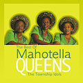Best of Mahotella Queens Best of Mahotella Queens