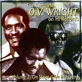 Complete O.V. Wright On Hi Records, Vol 2: On Stage (Live In Japan), The