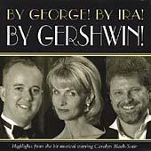 By George! By Ira! By Gershwin!