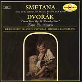 Smetana: Trio in g; Dvorak: Dumky Trio / Trio ex Aequo Smetana: Trio in g; Dvorak: Dumky Trio / Trio ex Aequo