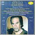Otello in Barcelona - Verdi / Rahbari, Martinucci, et al Otello in Barcelona - Verdi / Rahbari, Martinucci, et al