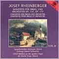 Josef Rheinberger Vol 8 - Concertos / Daniel Schweizer Josef Rheinberger Vol 8 - Concertos / Daniel Schweizer