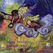 Baroque Angels / O'Reilly, Kiehr, Concerto Soave, etc