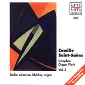 Saint-Saens: Complete Organ Works Vol 2 / Stefan J. Bleicher Saint-Saens: Complete Organ Works Vol 2 / Stefan J. Bleicher
